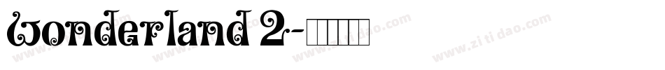 wonderland 2字体转换